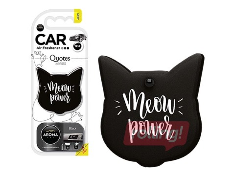 Auto gaisa atsvaidzinātājs Aroma Car Quotes Cat Blac